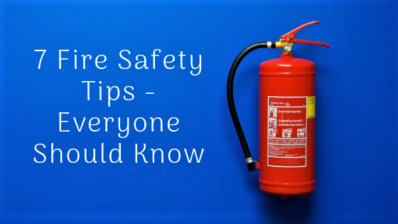 Image for 7 Fire Safety Tips Everyone Should Know Post